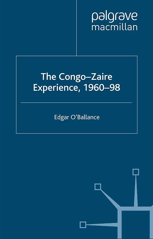 The Congo-Zaire Experience, 1960–98