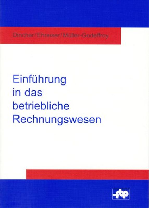 Einführung in das betriebliche Rechnungswesen