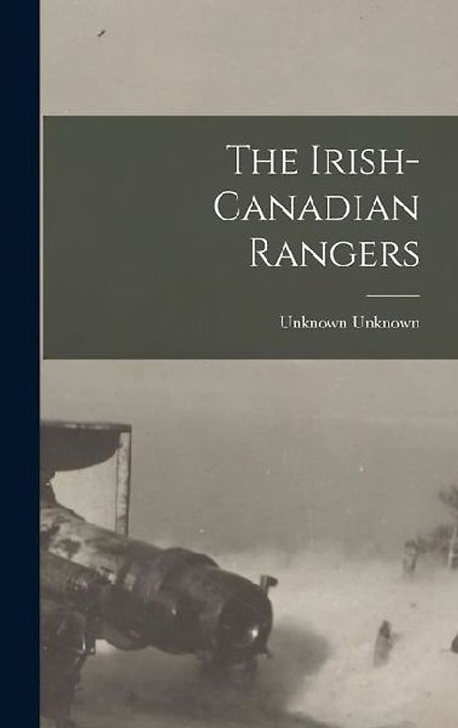 The Irish-Canadian Rangers
