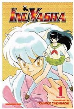 Inuyasha, Vol. 1 (VIZBIG Edition) (Inuyasha Vizbig Edition) - Rumiko Takahashi