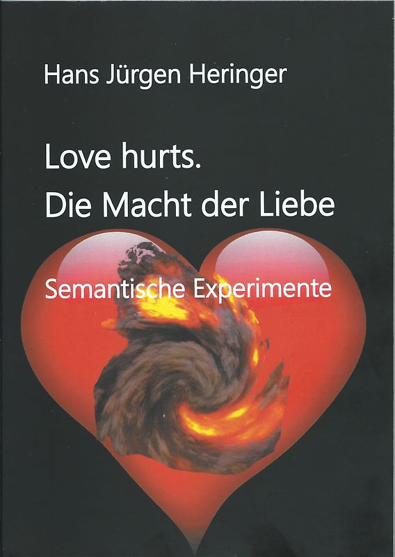 Love hurts. Die Macht der Liebe