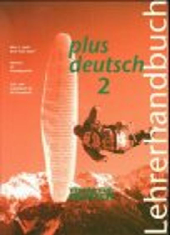 plus deutsch. Lehrerhandbuch