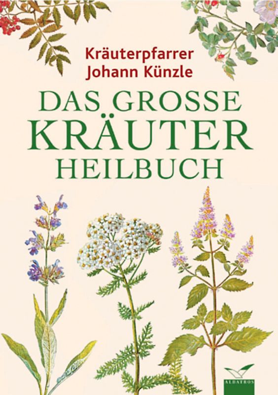 Das grosse Kräuterheilbuch