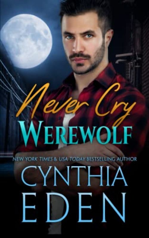Never Cry Werewolf