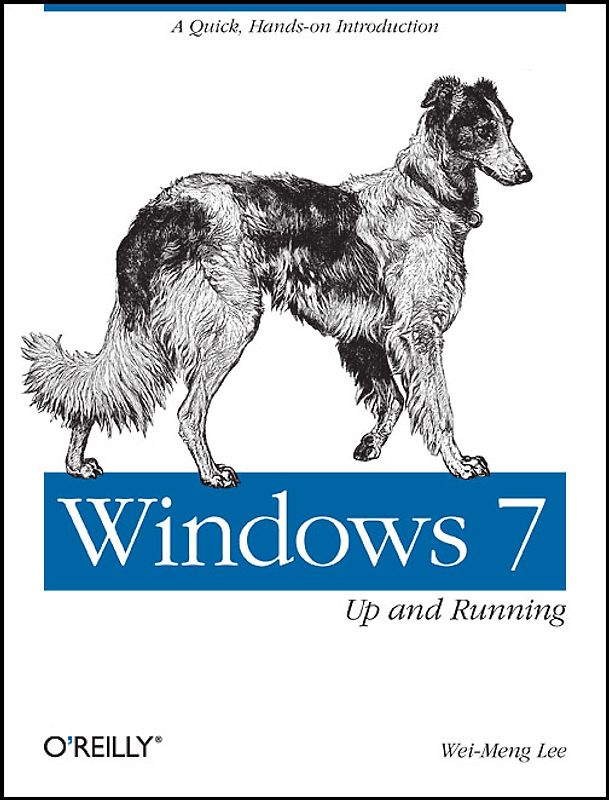 Windows 7: Up and Running