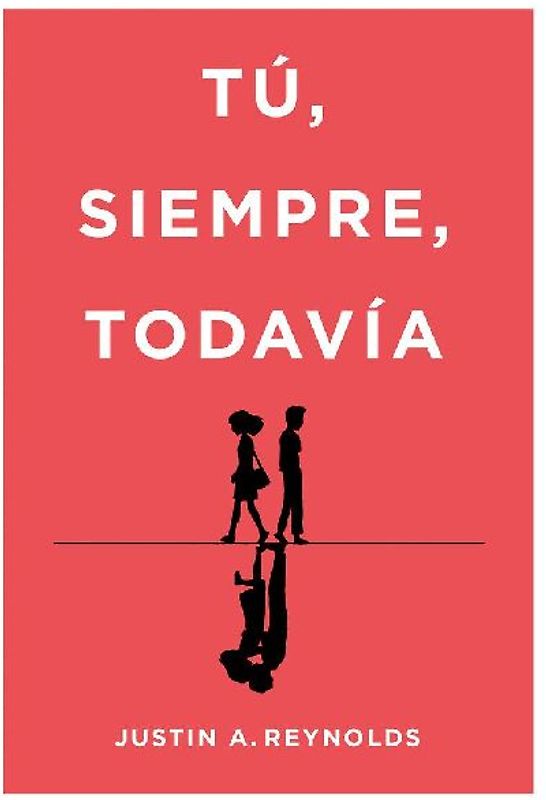 Tú, siempre, todavía