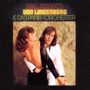 Udo Lindenberg - Ball Pompös(Deluxe/Remastered)
