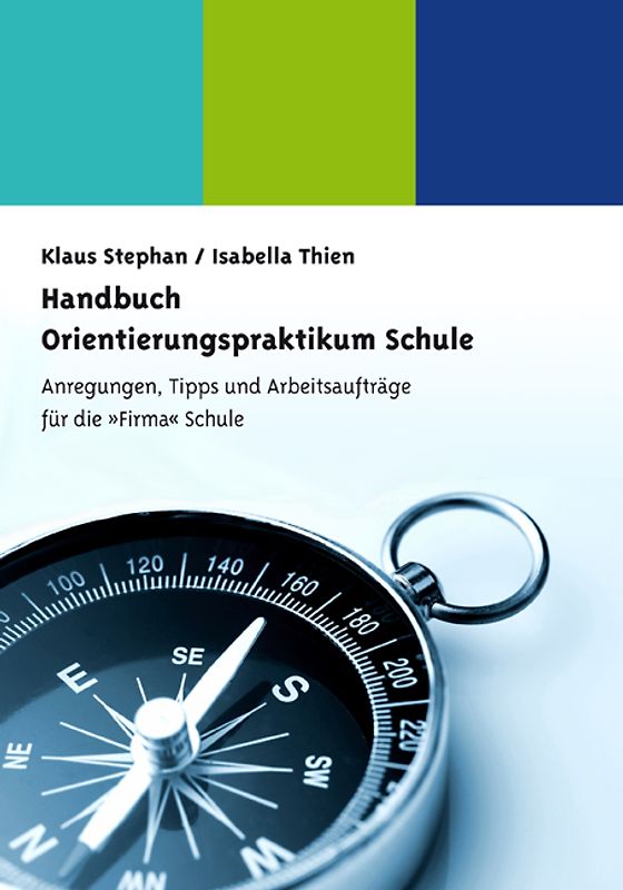 Handbuch Orientierungspraktikum Schule