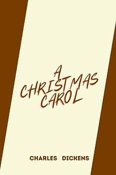 a christmas carol by charles dickens
