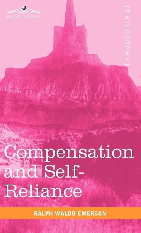 Compensation and Self-Reliance
