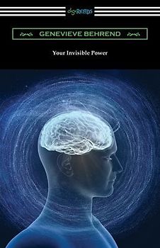 Your Invisible Power