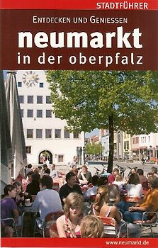 Neumarkt in der Oberpfalz /Stadtführer