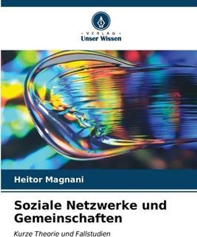 Soziale Netzwerke und Gemeinschaften