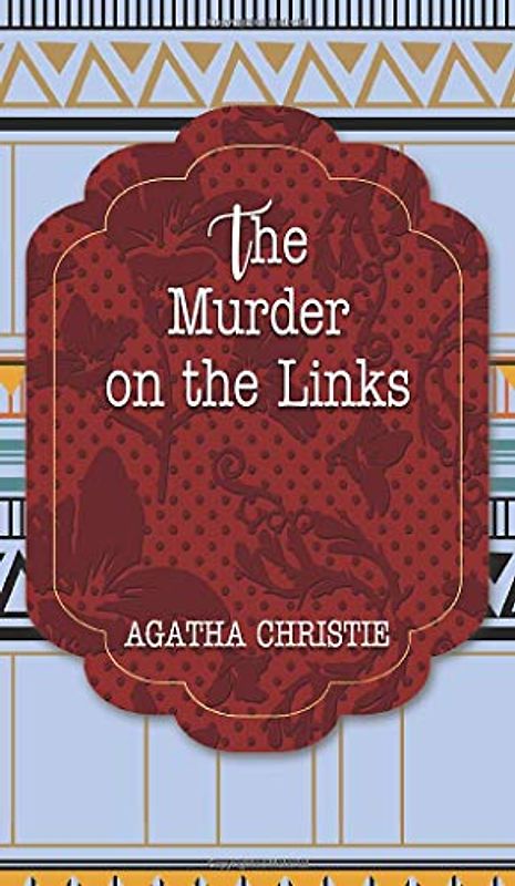 The Murder on the Links (Best Agatha Christie Books, Band 5)
