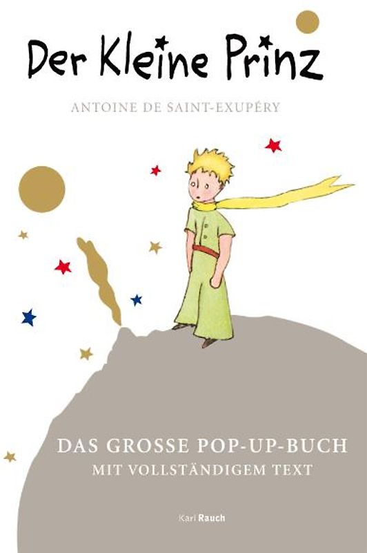 Der Kleine Prinz. Das große Pop Up Buch