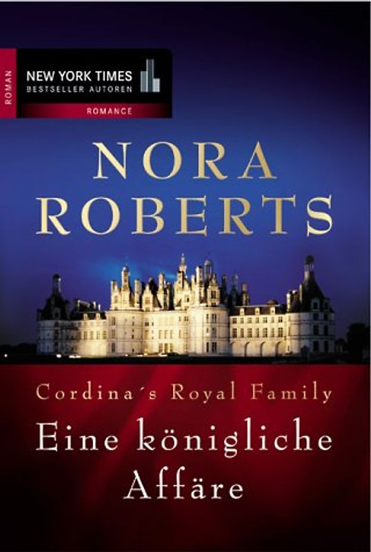 Cordina´s Royal Family / Eine Königliche Affäre