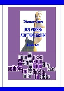 Den Versen auf den Fersen