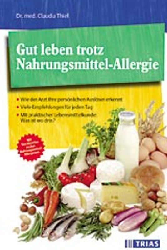Gut leben trotz Nahrungsmittel-Allergie