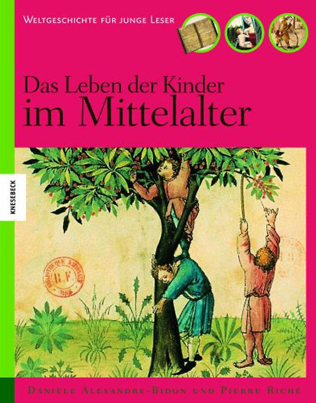 Das Leben der Kinder im Mittelalter