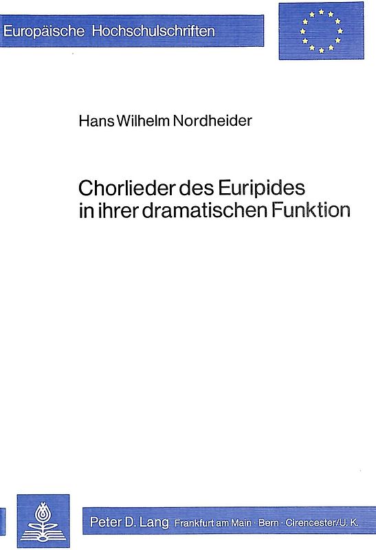 Chorlieder des Euripides in ihrer dramatischen Funktion