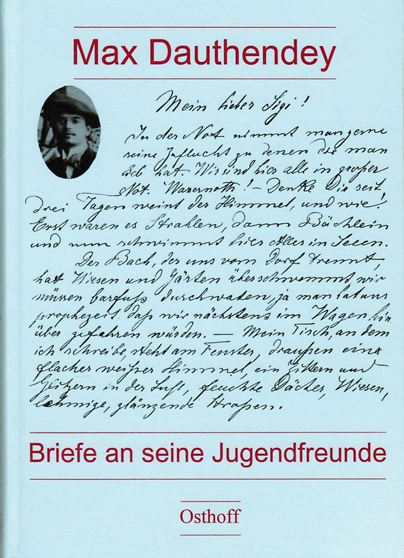 Briefe an seine Jugendfreunde
