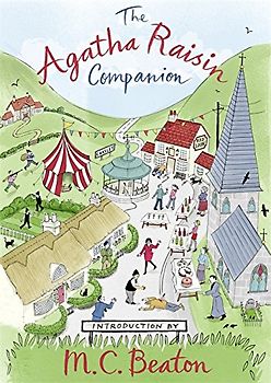 The Agatha Raisin Companion - M. C. Beaton