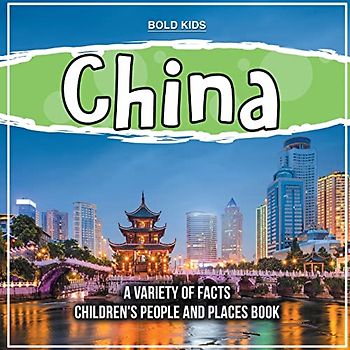 China | A Variety Of Facts | 4th Grade Children's Book