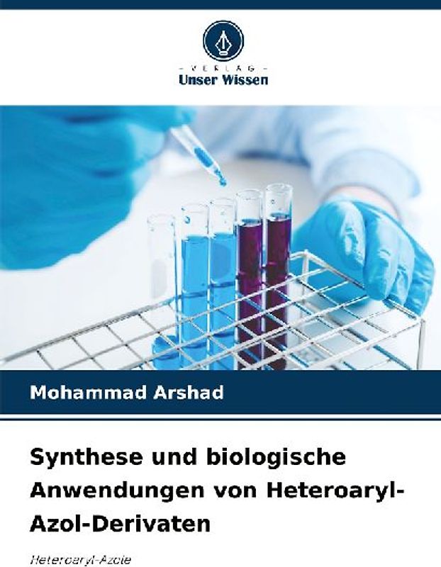 Synthese und biologische Anwendungen von Heteroaryl-Azol-Derivaten