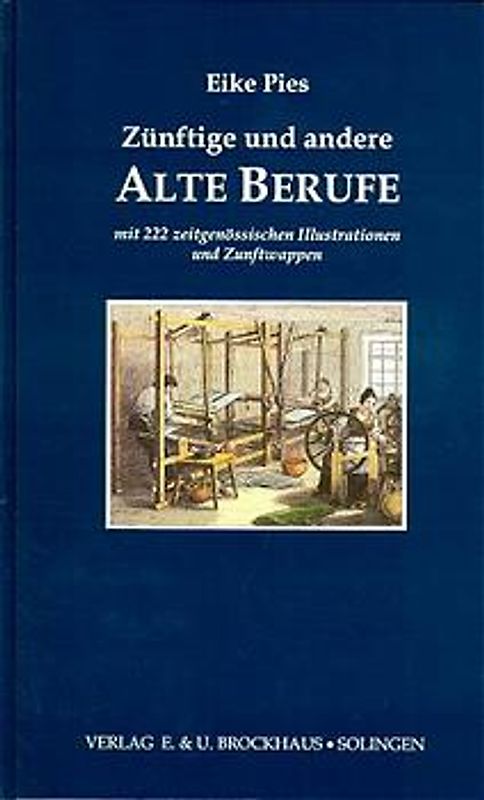Zünftige und andere alte Berufe