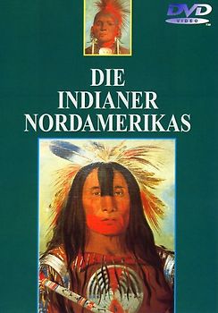 Die Indianer Nordamerikas DVD