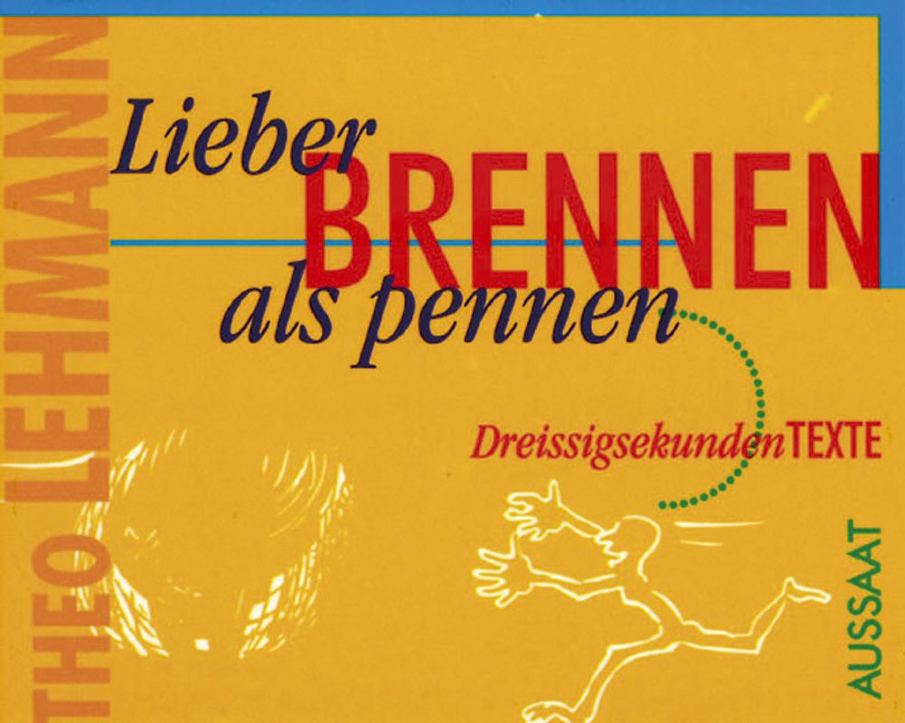 Lieber brennen als pennen
