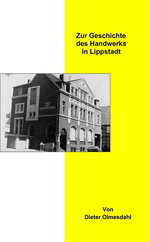 Zur Geschichte des Handwerks in Lippstadt