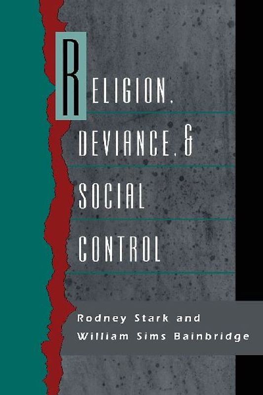 Religion, Deviance, and Social Control