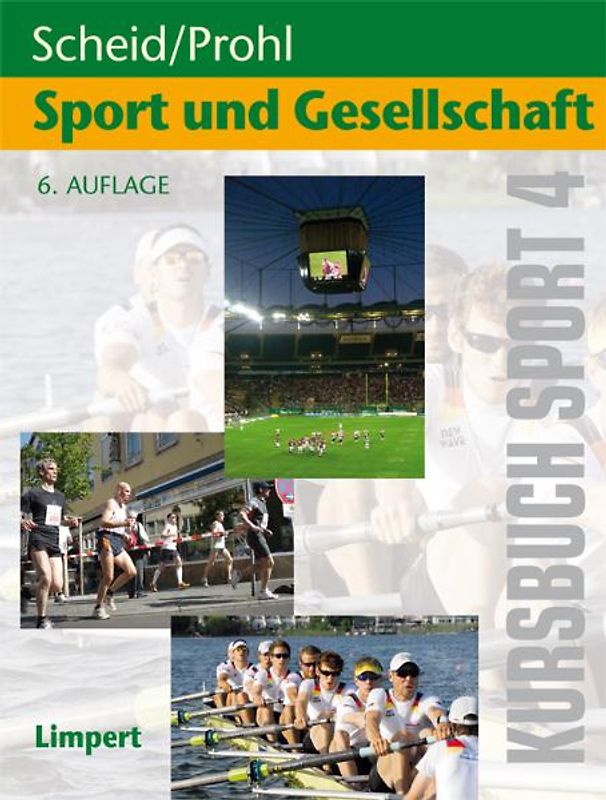 Kursbuch Sport / Kursbuch Sport 4: Sport und Gesellschaft