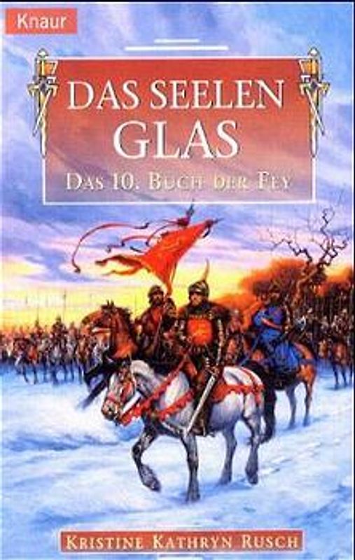 Das 10. Buch der Fey. Das Seelenglas