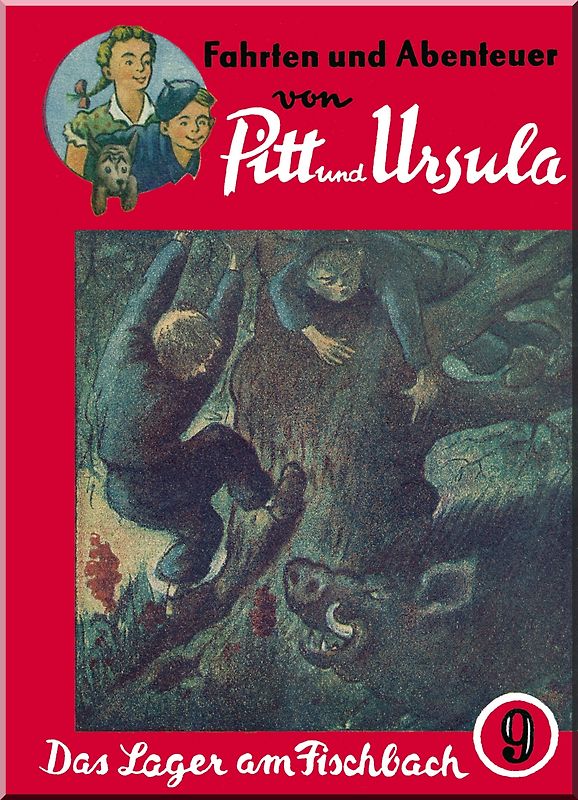 Fahrten und Abenteuer von Pitt und Ursula  (Kurt-Harry Mai) / Fahrten und Abenteuer von Pitt und Ursula  (Kurt-Harry Mai)