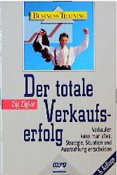 Der totale Verkaufserfolg