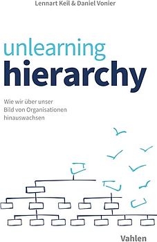 unlearning hierarchy