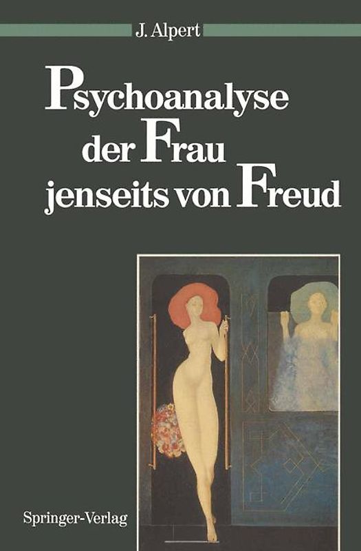 Psychoanalyse der Frau jenseits von Freud