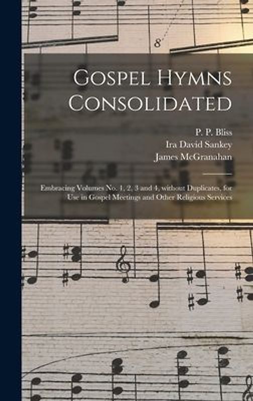 Gospel Hymns Consolidated