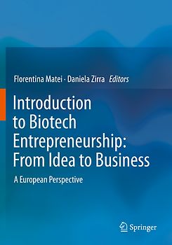 Introduction to Biotech Entrepreneurship: From Idea to Business