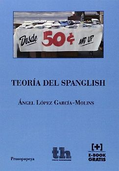Teoría del Spanglish