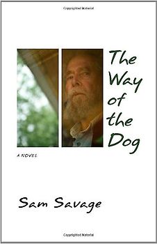 The Way of the Dog - Savage, Sam