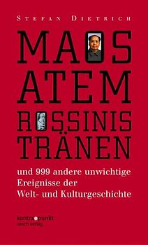 Maos Atem - Rossinis Tränen