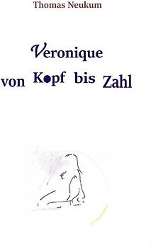 Veronique von Kopf bis Zahl