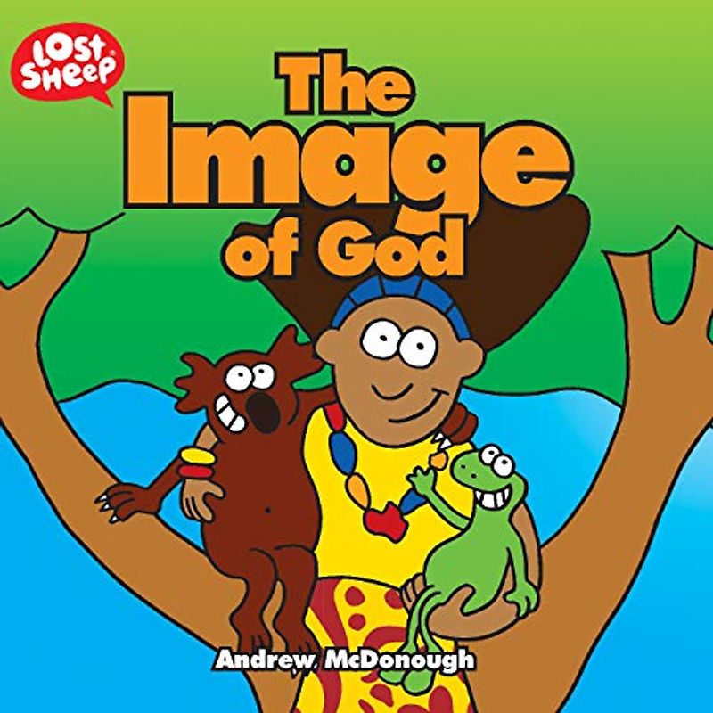 The Image of God (Lost Sheep)