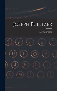 Joseph Pulitzer