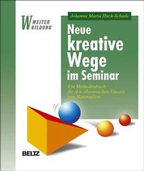 Neue kreative Wege im Seminar