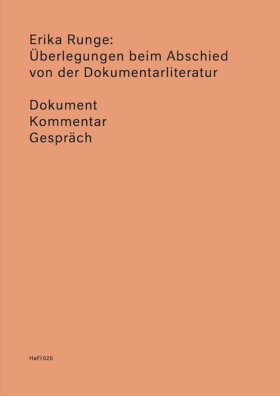 Überlegungen beim Abschied von der Dokumentarliteratur