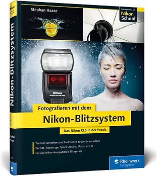Fotografieren mit dem Nikon-Blitzsystem